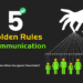 5 Golden Rules of Communication