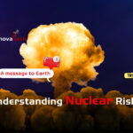 A message to Earth : Understanding Nuclear Risks