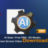 AI Gear Free PNG, 3D Model, and Green Screen Video Download