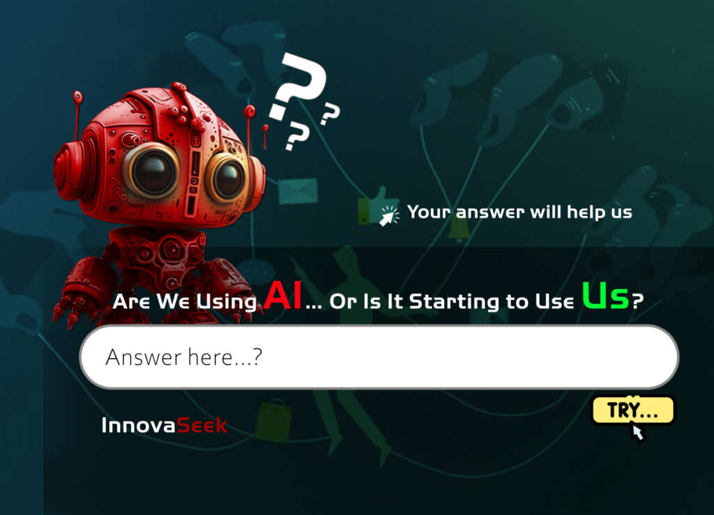 Are We Using AI… Or Is It Starting to Use Us?