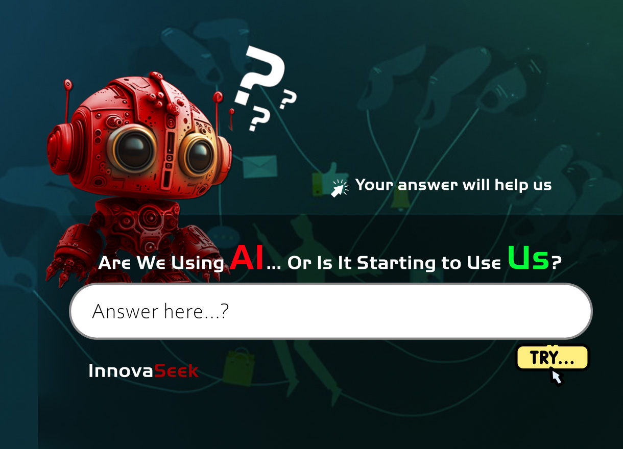 Are We Using AI… Or Is It Starting to Use Us?