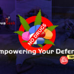 Empowering Your Defense: Comprehensive Strategies to Protect Yourself from Drugs